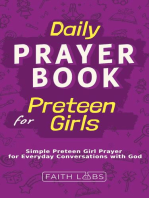 Daily Prayer Book for Preteen Girls: Simple preteen girl prayers for everyday conversations with God