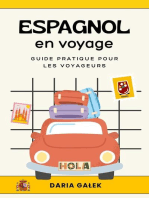 Espagnol en voyage: Guide pratique pour les voyageurs