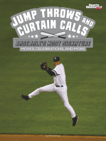 Jump Throws and Curtain Calls: Baseball’s Most Signature Moves, Celebrations, and More