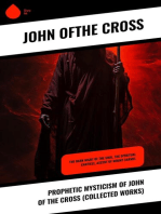Prophetic Mysticism of John of the Cross (Collected Works)