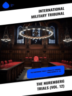 The Nuremberg Trials (Vol. 12): The Nuremberg Trials: Complete Tribunal Proceedings (V. 12)