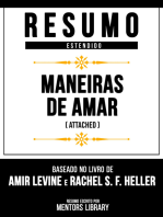 Resumo Estendido - Maneiras De Amar (Attached): Baseado No Livro De Amir Levine E Rachel S. F. Heller