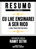 Resumo Estendido - Eu Lhe Ensinarei A Ser Rico: (I Will Teach You To Be Rich) - Baseado No Livro De Ramit Sethi
