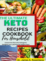 The Ultimate Keto Recipes Cookbook for Household: Unlock the flavorful ketogenic Delights, your adventures begins here
