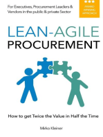 LEAN-AGILE PROCUREMENT: How to get Twice the Value in Half the Time