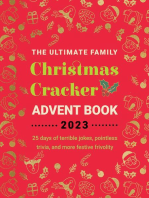 The Ultimate Family Christmas Cracker Advent Book: 25 days of terrible jokes, pointless trivia and more festive frivolity