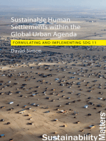 Sustainable Human Settlements within the Global Urban Agenda: Formulating and Implementing SDG 11