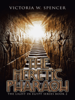 The Heretic Pharaoh: The Light in Egypt Series Book 2