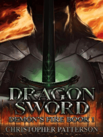 Dragon Sword: Demon's Fire Book 1: Dream Walker Chronicles, #4