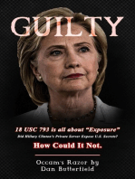 Guilty: Clinton's Private Server--The Real Story (I)