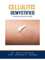 Cellulitis Demystified: Doctor's Secret Guide