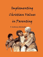 Implementing Christain Values in Parenting