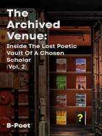 The Archived Venue: Inside The Lost Poetic Vault of a Chosen Scholar (Vol. 2)