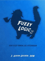 Fuzzy Logic 2: Fuzzy Logic, #2
