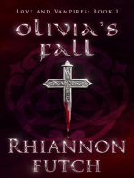 Olivia's Fall: Love and Vampires, #1