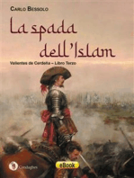 La spada dell'Islam: Valientes de Cerdeña – Libro Terzo