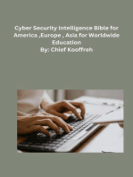 Cyber Security Intelligence Bible for America ,Europe , Asia for Worldwide Education