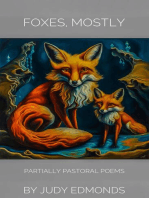 Foxes, Mostly