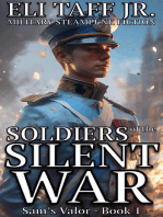 Soldiers of the Silent War: Sam’s Valor, #1