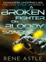 A Broken Fighter on Bloody Sands: The Lyra Cycle, #3