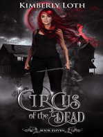 Circus of the Dead Book Eleven: Circus of the Dead, #11