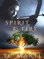 Spirit and Fire