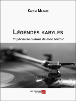 Légendes kabyles: Impérieuse culture de mon terroir