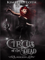 Circus of the Dead Book Seven: Circus of the Dead, #7