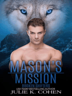 Mason's Mission: Broken Shifters, #7