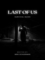 Last Of Us Survivor Guide