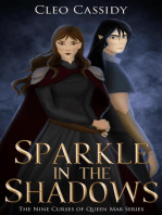 Sparkle in the Shadows: The Nine Curses of Queen Mab, #2