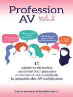 Profession AV vol. 2 : 10 adjointes virtuelles racontent leur parcours et les meilleurs conseils de la pionnière des AV québécoises: Profession AV, #2