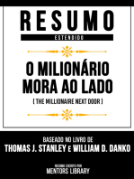 Resumo Estendido - O Milionário Mora Ao Lado: Baseado No Livro De Thomas J. Stanley E William D.