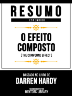 Resumo Estendido - O Efeito Composto (The Compound Effect): Baseado No Livro De Darren Hardy