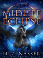 Midlife Eclipse: Druid Heir, #6