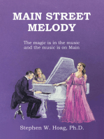 Main Street Melody: The magic is in the music and the music is on Main