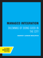 Managed Integration: Dilemmas of Doing Good in the City