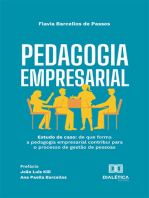 Pedagogia empresarial: estudo de caso: de que forma a pedagogia empresarial contribui para o processo de gestão de pessoas