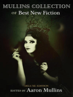 Mullins Collection of Best New Fiction (Deluxe Edition)