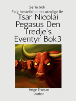Tsar Nicolai Pegasus Den Tredje's Eventyr Bok 3