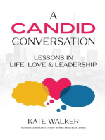 A Candid Conversation: Lessons in Life, Love, and Leadership