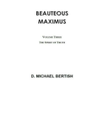 Beauteous Maximus: Volume Three, The Spirit of Truth