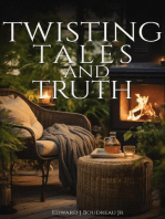 Twisting Tales and Truth