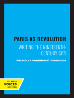 Paris as Revolution: Writing the Nineteenth-Century City