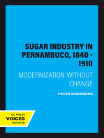 The Sugar Industry in Pernambuco, 1840 - 1910: Modernization without Change
