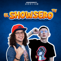 EL SHOWSERO TV - PODCAST