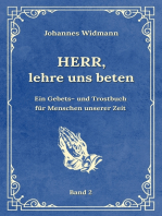 Herr, lehre uns beten - Bd. 2: Ein Gebets- und Trostbuch für Menschen unserer Zeit