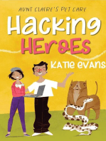 Hacking Heroes: Aunt Claire's Pet Care, #2