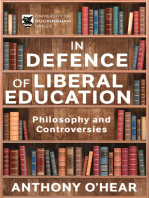 In Defence of Liberal Education: Philosophy and Controversies