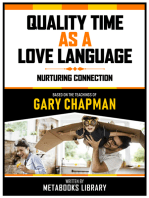 Quality Time As A Love Language - Based On The Teachings Of Gary Chapman